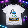 Quest Complete: Shower - Gamer Tee