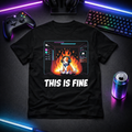 This Is Fine - Discord Gamer Tee - Solid Black